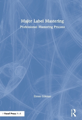 Major Label Mastering - Evren Göknar