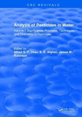 Analysis of Pesticides in Water - Alfred S.Y. Chau