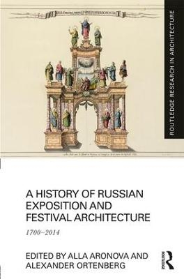 A History of Russian Exposition and Festival Architecture - 