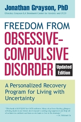 Freedom from Obsessive Compulsive Disorder - Jonathan Grayson