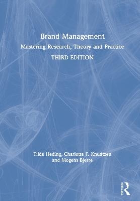 Brand Management - Tilde Heding, Charlotte F. Knudtzen, Mogens Bjerre