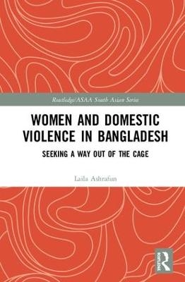 Women and Domestic Violence in Bangladesh - Laila Ashrafun