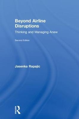 Beyond Airline Disruptions - Jasenka Rapajic