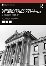 Clinard and Quinney's Criminal Behavior Systems - Treviño, A. Javier