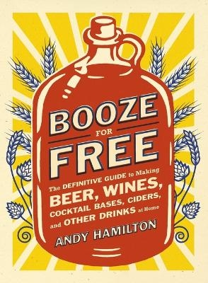 Booze for Free - Andy Hamilton