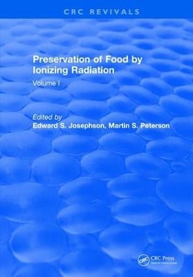 Preservation Of Food By Ionizing Radiation - Edward S. Josephson, Martin S. Peterson