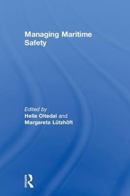 Managing Maritime Safety - 