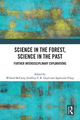 Science in the Forest, Science in the Past - 