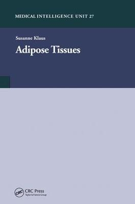 Adipose Tissue - Susanne Klaus