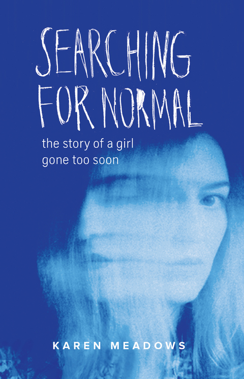 Searching for Normal -  Karen Meadows