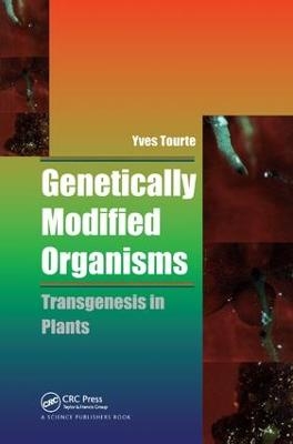 Genetically Modified Organisms - Yves Tourte