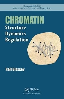 Chromatin - Ralf Blossey