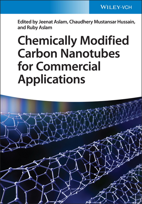 Chemically Modified Carbon Nanotubes for Commercial Applications - 