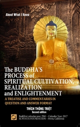 The Buddha's Process of Spiritual Cultivation, Realization and Enlightenment -  Thich Thong Triet