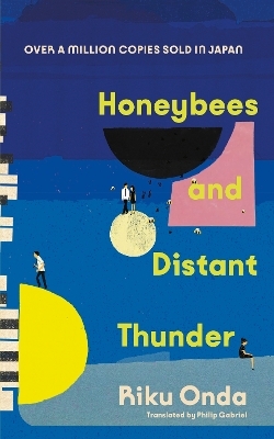 Honeybees and Distant Thunder - Riku Onda, Philip Gabriel