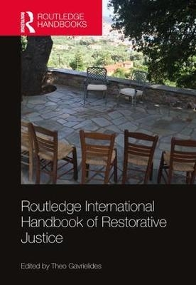 Routledge International Handbook of Restorative Justice - 