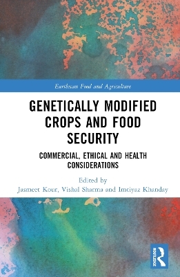 Genetically Modified Crops and Food Security - 