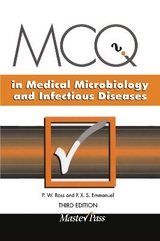 MCQs in Medical Microbiology and Infectious Diseases - Ross, P. W.; Emmanuel, F. X. S.