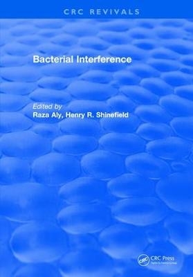 Bacterial Interference - Raza Aly