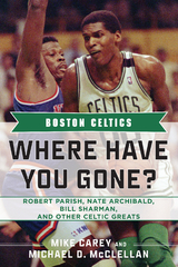 Boston Celtics -  Michael D. McClellan