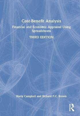 Cost-Benefit Analysis - Harry F. Campbell, Richard P.C. Brown