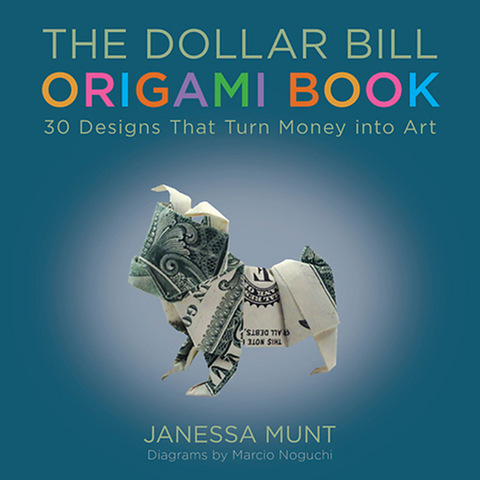 Dollar Bill Origami Book -  Janessa Munt