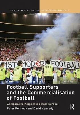 Football Supporters and the Commercialisation of Football - 