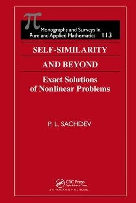 Self-Similarity and Beyond - P.L. Sachdev