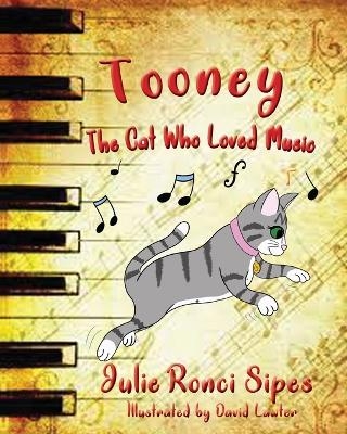 Tooney - Julie Ronci Sipes