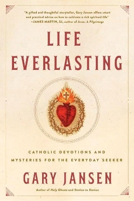 Life Everlasting - Gary Jansen