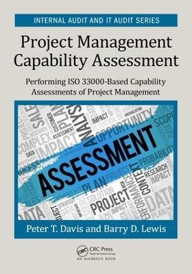 Project Management Capability Assessment - Peter T. Davis, Barry D. Lewis