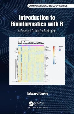 Introduction to Bioinformatics with R - Edward Curry