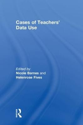 Cases of Teachers' Data Use - 