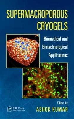 Supermacroporous Cryogels - 