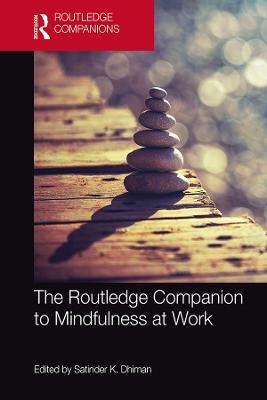 The Routledge Companion to Mindfulness at Work - 