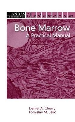 Bone Marrow - Daniel A. Cherry, Tomislav M. Jelic