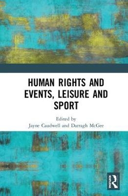 Human Rights and Events, Leisure and Sport - 