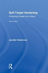 Soft Target Hardening - Hesterman, Jennifer