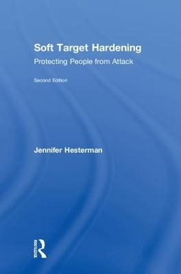 Soft Target Hardening - Jennifer Hesterman