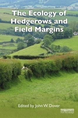 The Ecology of Hedgerows and Field Margins - 