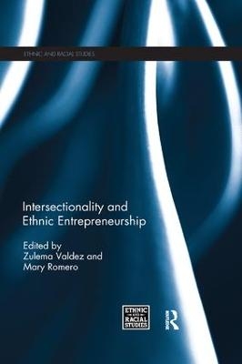 Intersectionality and Ethnic Entrepreneurship - 