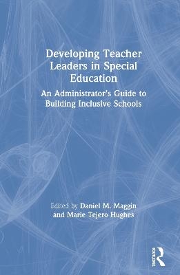 Developing Teacher Leaders in Special Education - 