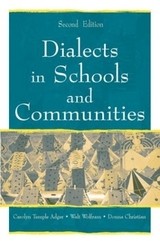 Dialects in Schools and Communities - Adger, Carolyn Temple; Wolfram, Walt; Christian, Donna