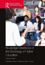 Routledge Handbook of the Sociology of Higher Education - Côté, James E.; Pickard, Sarah