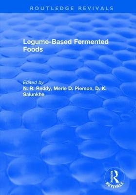 Legume Based Fermented Foods - N.R. Reddy