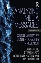 Analyzing Media Messages - Riffe, Daniel; Lacy, Stephen; Watson, Brendan R.