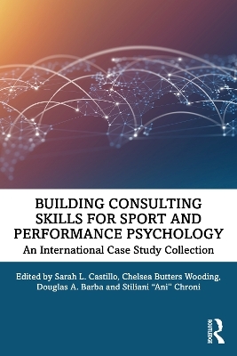 Building Consulting Skills for Sport and Performance Psychology - 