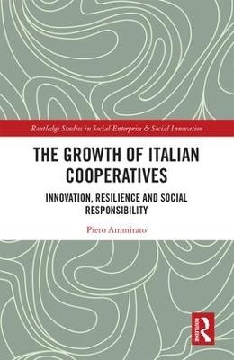 The Growth of Italian Cooperatives - Piero Ammirato