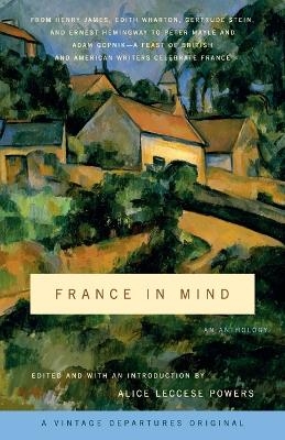 France in Mind: An Anthology - 