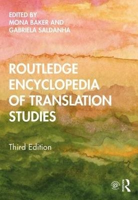 Routledge Encyclopedia of Translation Studies - 